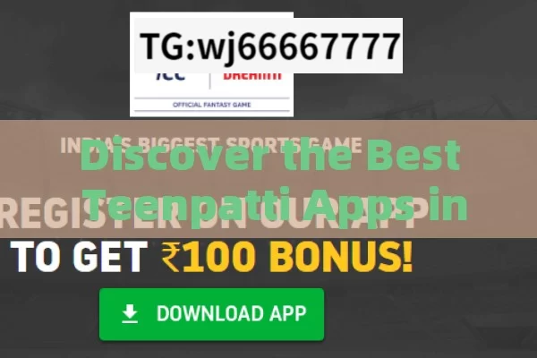 Discover the Best Teenpatti Apps in India