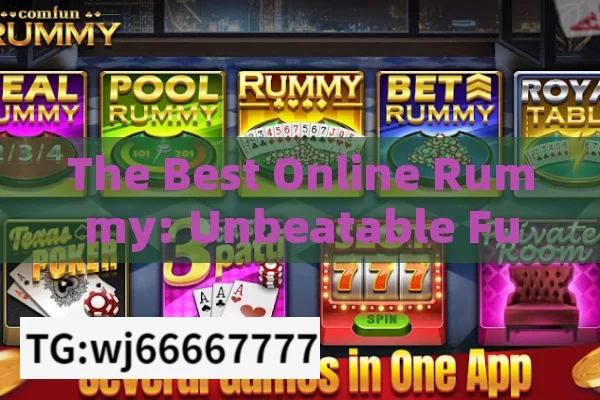 The Best Online Rummy: Unbeatable Fun