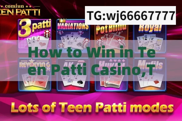 How to Win in Teen Patti Casino,Triumph in Teen Patti: Mastering the Cash-Out Strategy