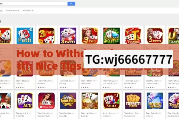 How to Withdraw in Teen Patti: Nice Tips,Teen Patti Nice: How to Withdraw Like a Pro