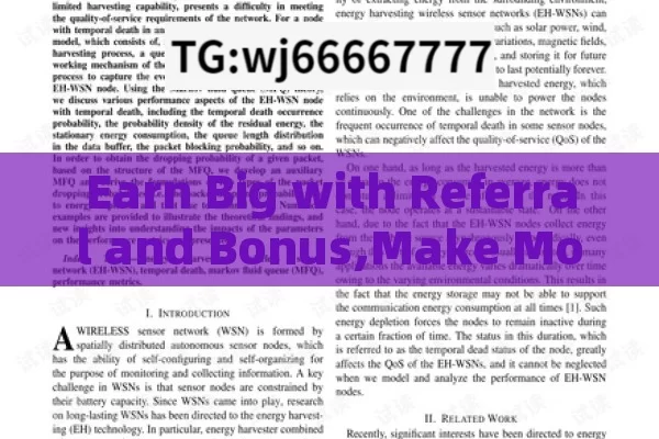 Earn Big with Referral and Bonus,Make Money with Referral and Bonus: A Comprehensive Guide