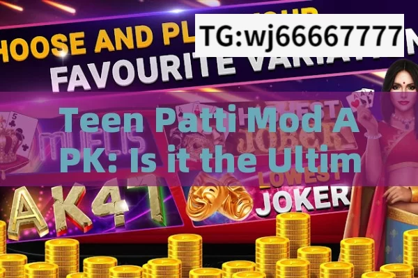 Teen Patti Mod APK: Is it the Ultimate Gaming Option?Is Teen Patti Mod APK the Best Way to Play Online Card Games in India?